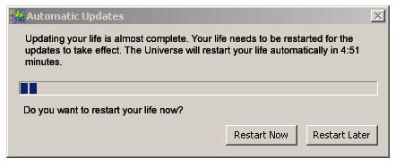 update reboot life Universe restart